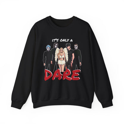 Losers Duet Unisex Sweatshirt - It's Only a Dare