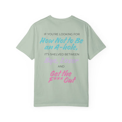 Crescent City Unisex T-Shirt - Don't Be an Alpha-Hole