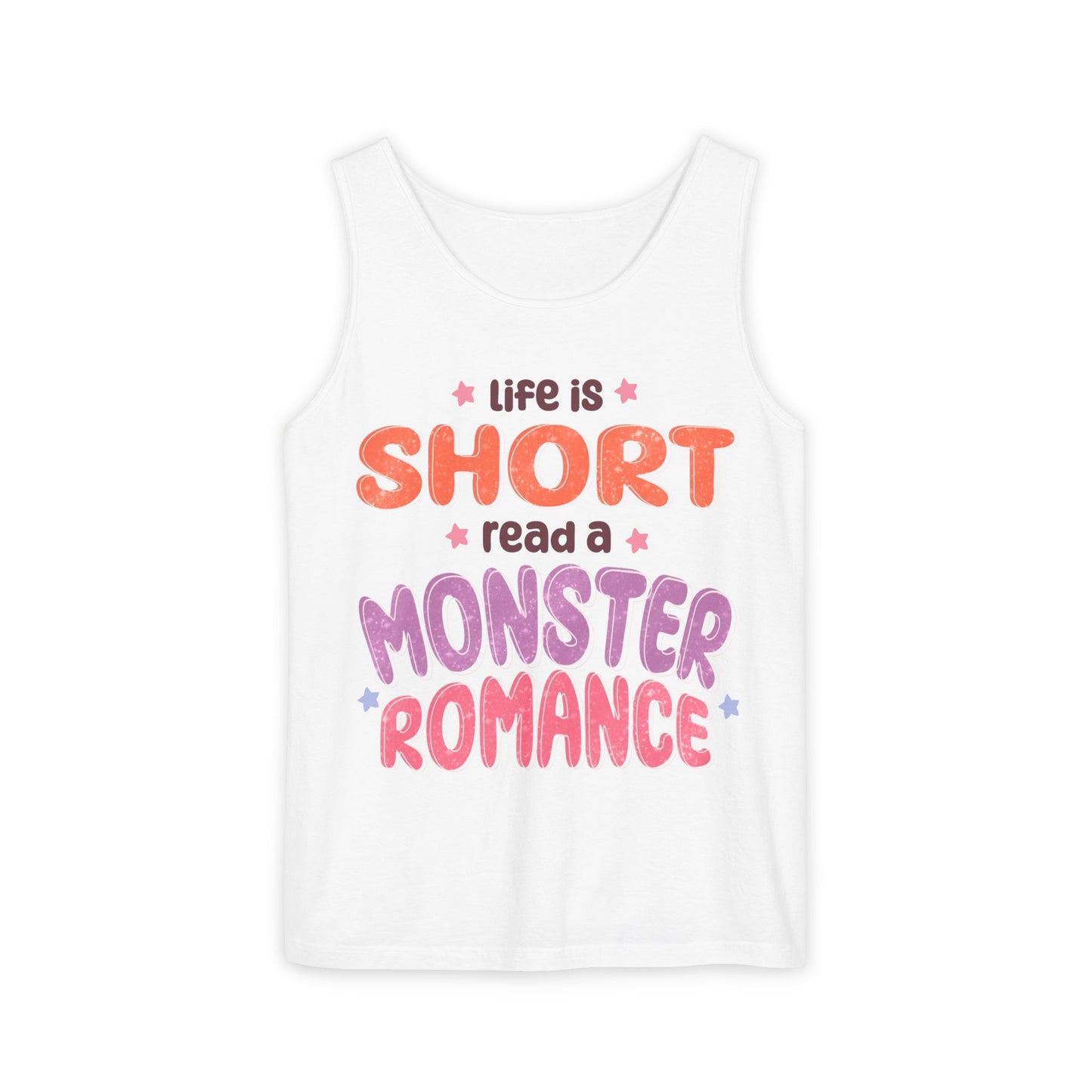 General Bookish Unisex Tank Top - Life is Short, Read a Monster Romance