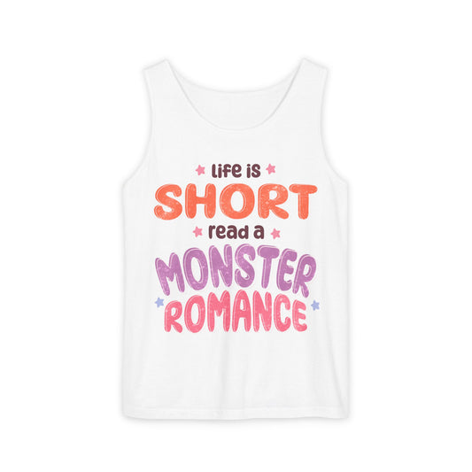 General Bookish Unisex Tank Top - Life is Short, Read a Monster Romance