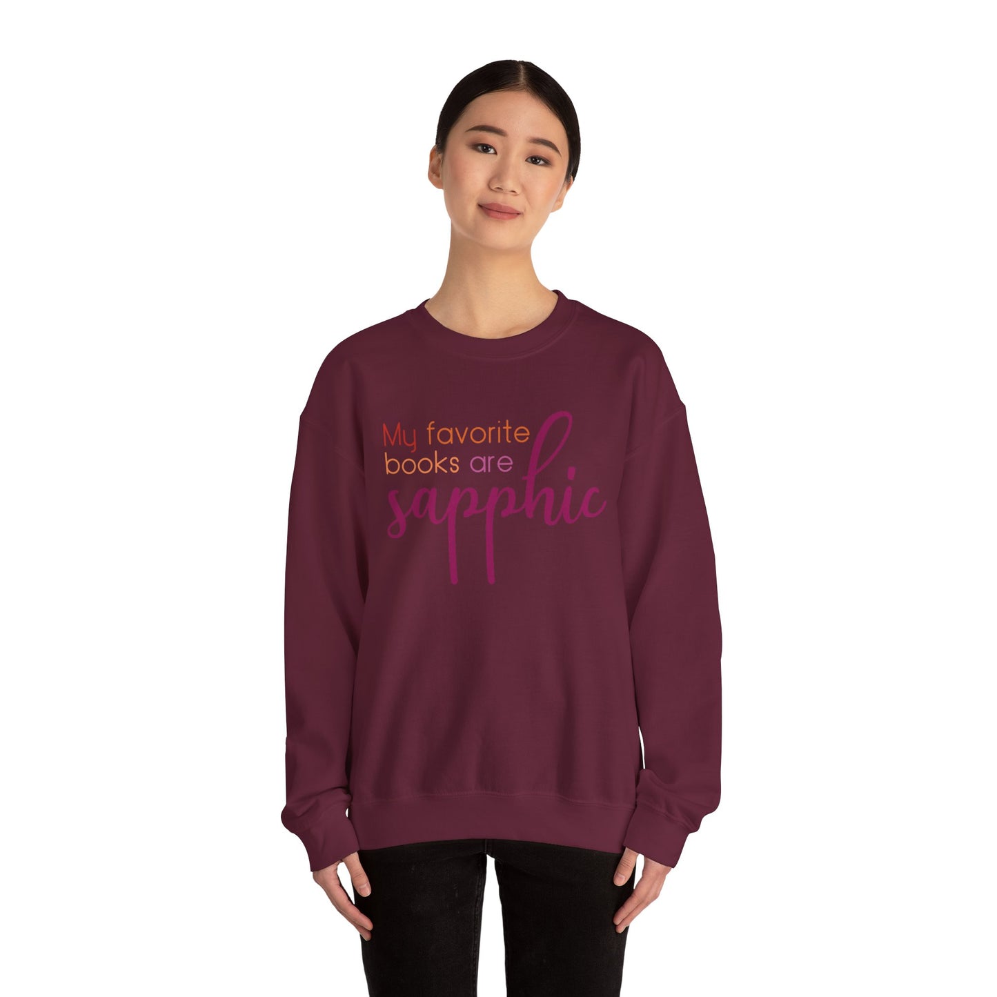 General Bookish Unisex Sweatshirt - My Favorite Books are Sapphic