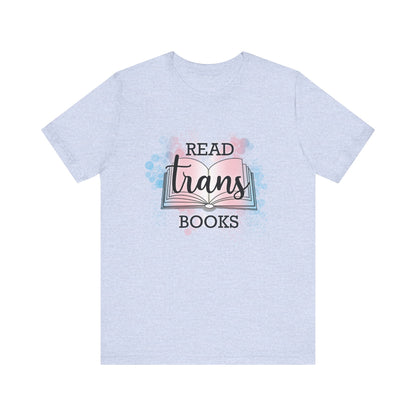 General Bookish Unisex T-Shirt -  Read Trans Books