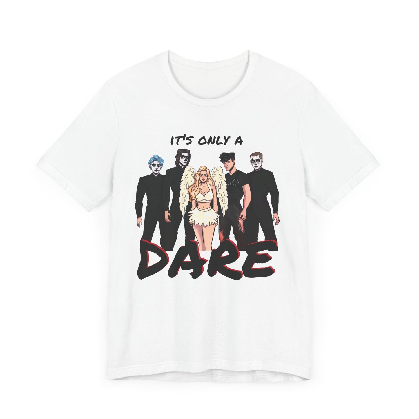 Losers Duet Unisex Shirt - It's Only a Dare