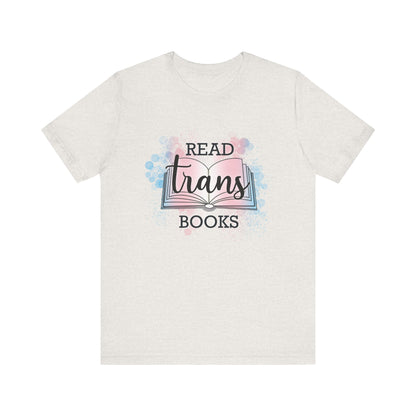 General Bookish Unisex T-Shirt -  Read Trans Books