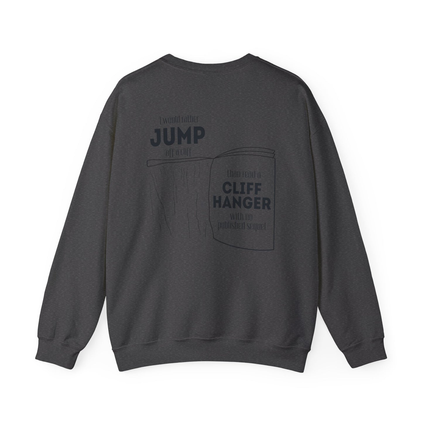 General Bookish Unisex Sweatshirt - Hater of Cliffhangers