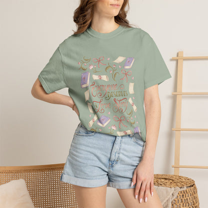 General Bookish Unisex Shirt - Everyone Deserves a Love Story