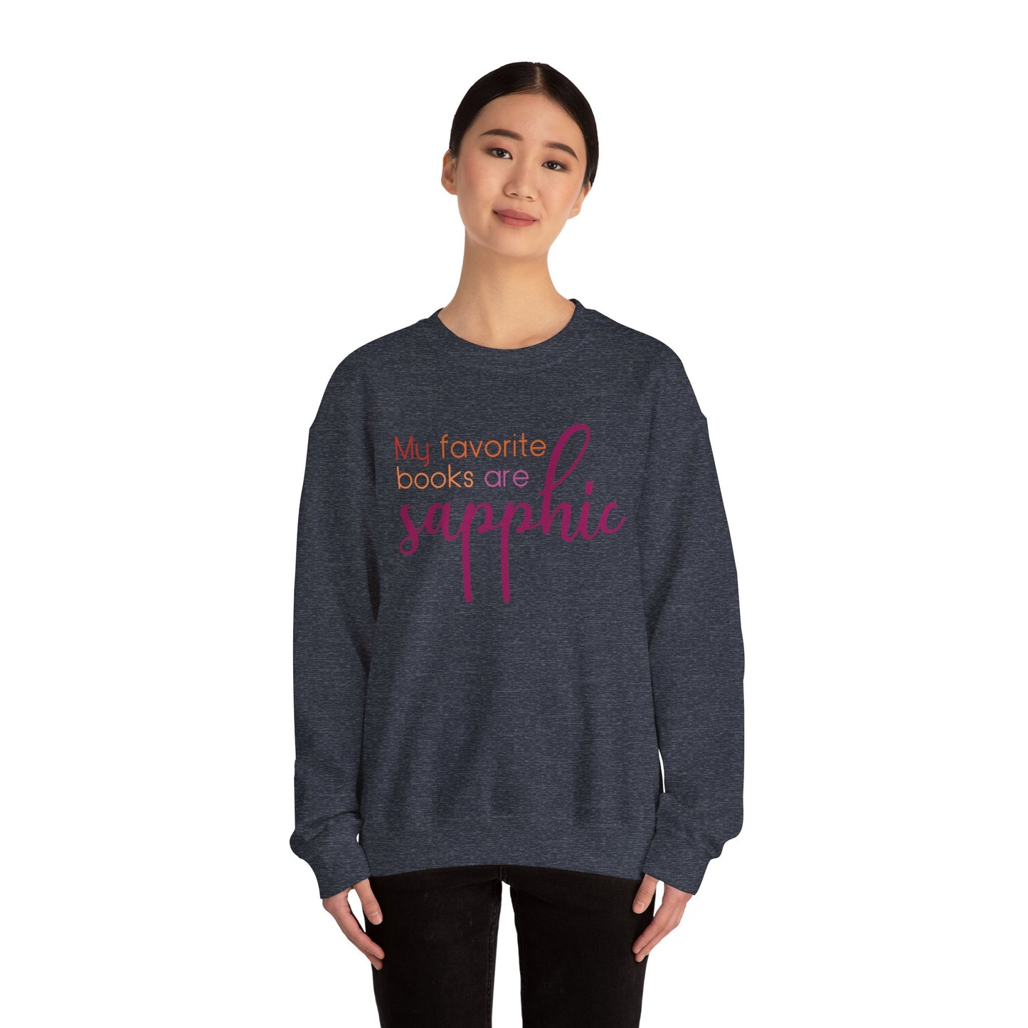 General Bookish Unisex Sweatshirt - My Favorite Books are Sapphic