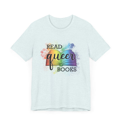 General Bookish Unisex T-Shirt -  Read Queer Books