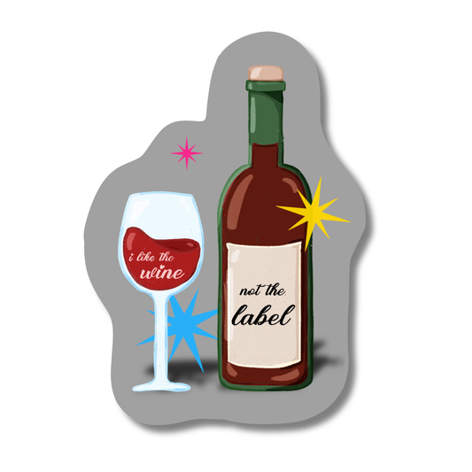 General Bookish Sticker - I Like the Wine, Not the Label