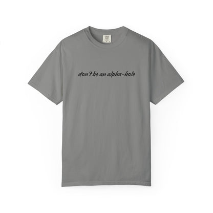 Crescent City Unisex T-Shirt - Don't Be an Alpha-Hole