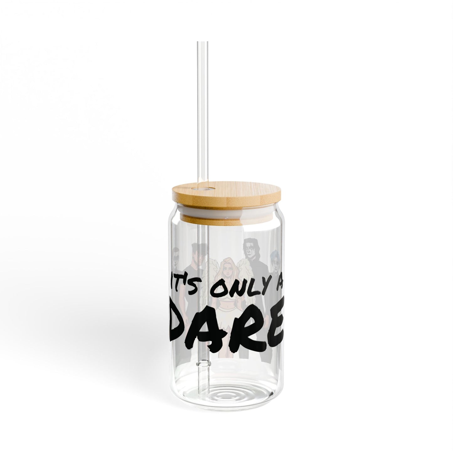 Losers Duet 16 oz Glass Cup With Lid & Straw - It's Only a Dare