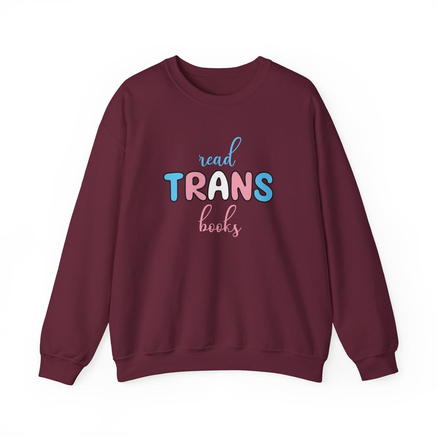 General Bookish Unisex Sweatshirt - Read Trans Books