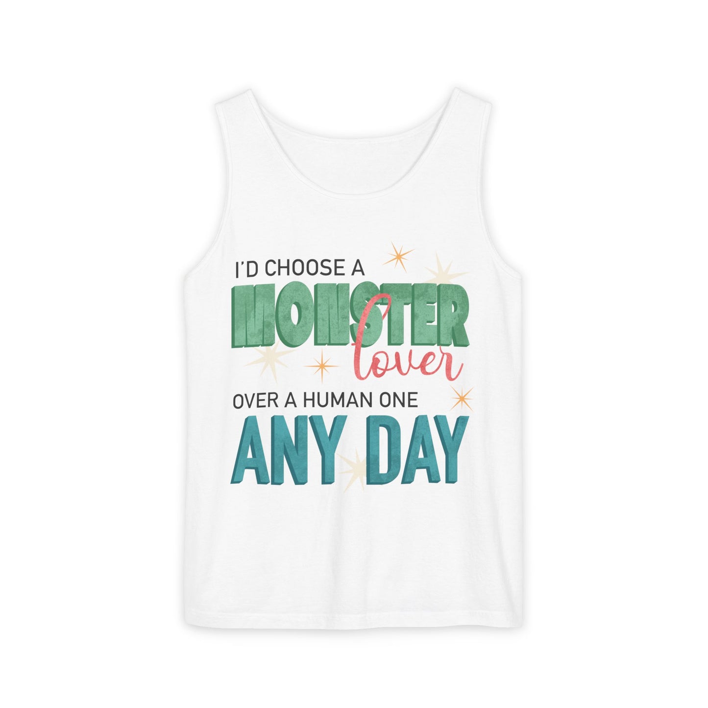 General Bookish Unisex Tank Top - I'd Choose a Monster Lover Over a Human One Any Day