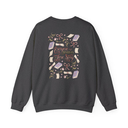 General Bookish Sweatshirt - Everyone Deserves a Love Story (Front & Back Design)