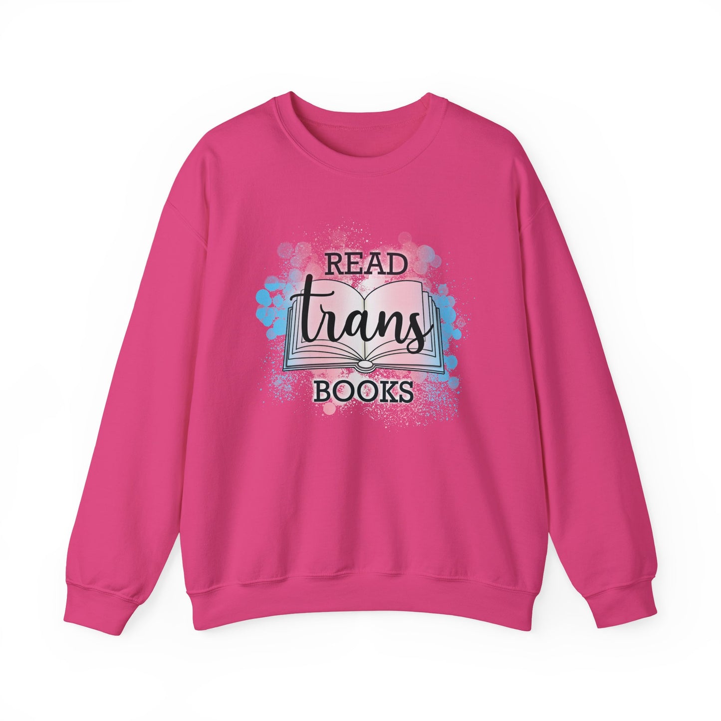 General Bookish Unisex Sweatshirt - Read Trans Books
