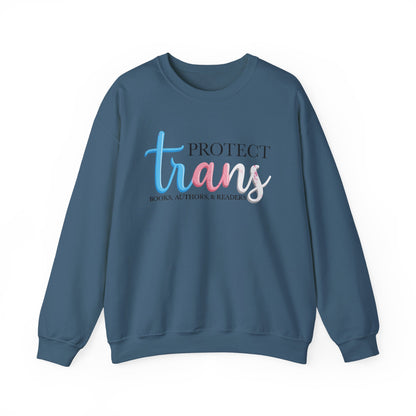 General Bookish Unisex Sweatshirt - Protect Trans Books, Authors, & Readers