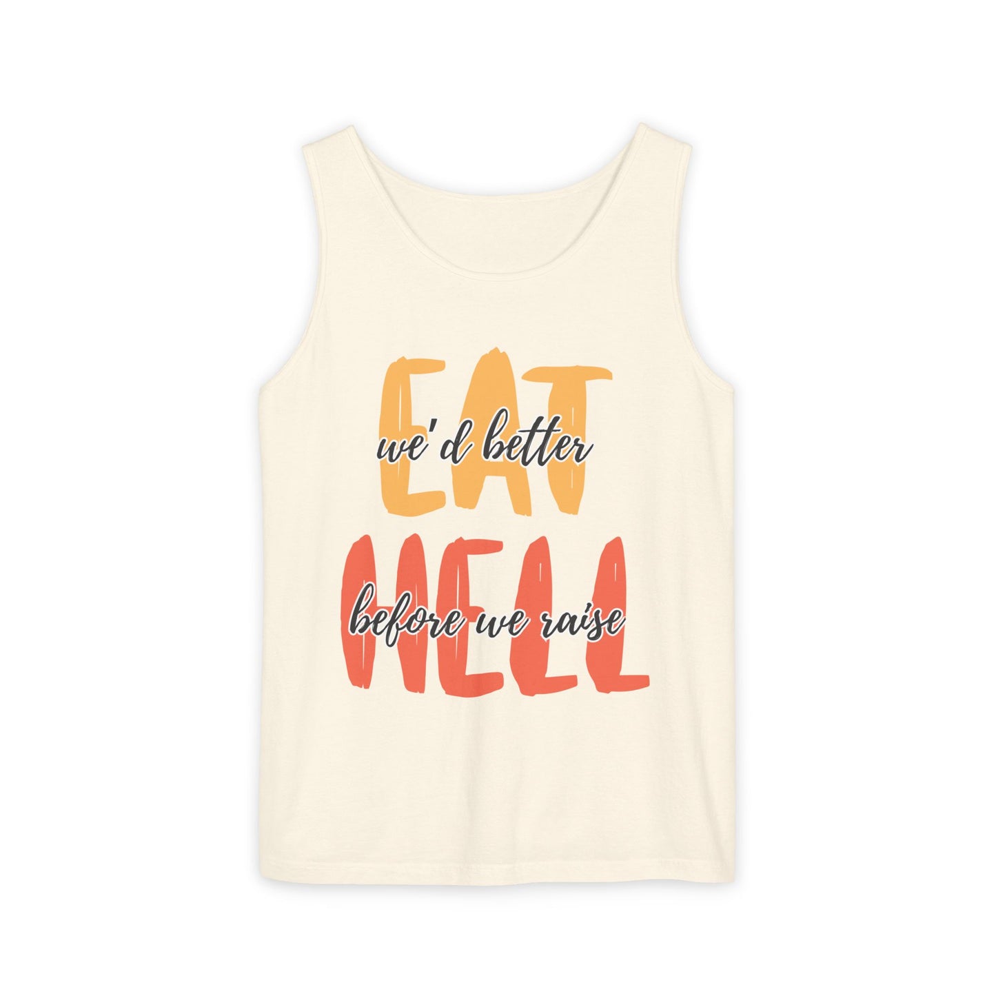 Throne of Glass Unisex Tank Top - We'd Better Eat Before We Raise Hell