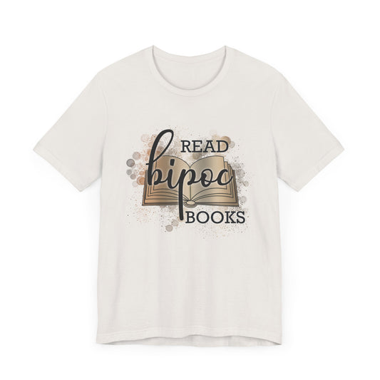 General Bookish Unisex T-Shirt -  Read BIPOC Books