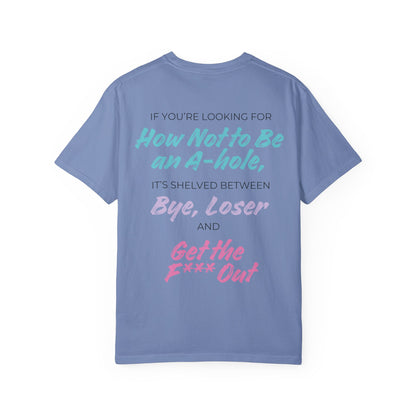 Crescent City Unisex T-Shirt - Don't Be an Alpha-Hole