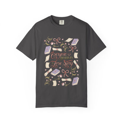 General Bookish Unisex Shirt - Everyone Deserves a Love Story