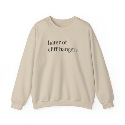 General Bookish Unisex Sweatshirt - Hater of Cliffhangers