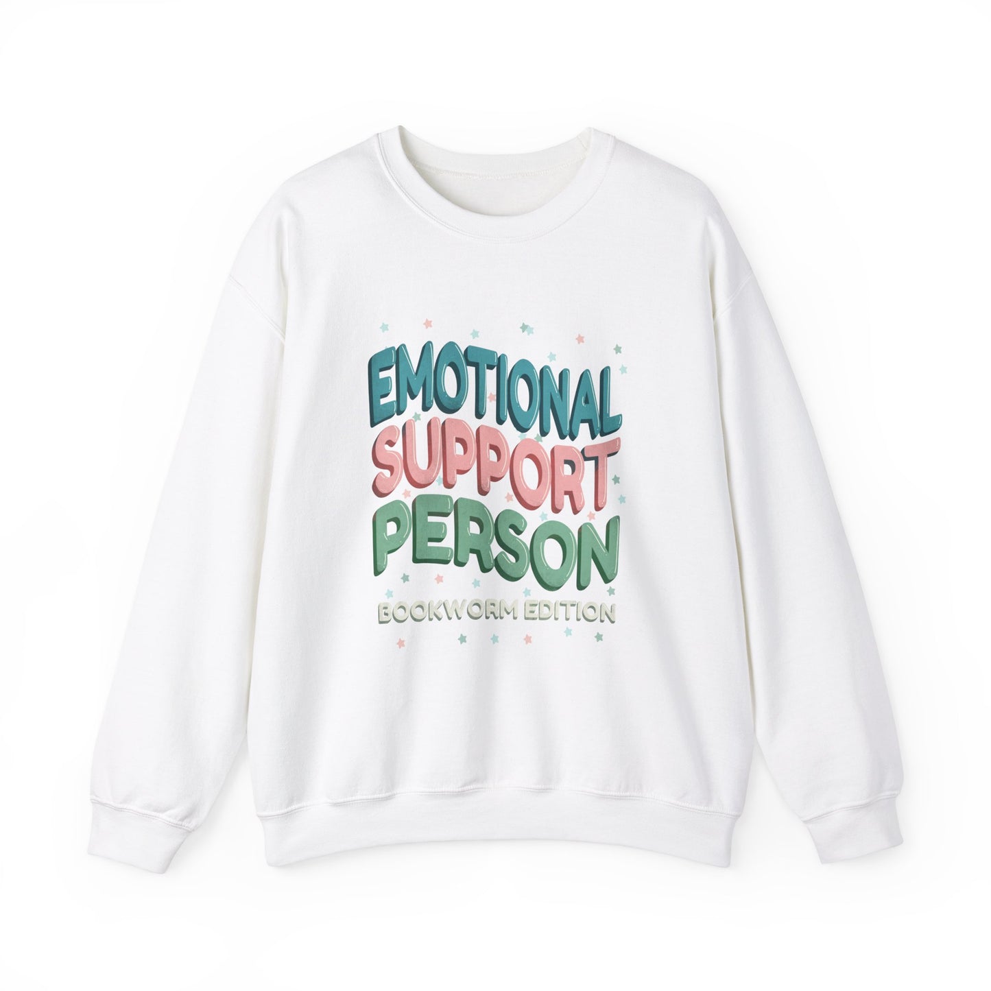 General Bookish Unisex Sweatshirt - Emotional Support Person