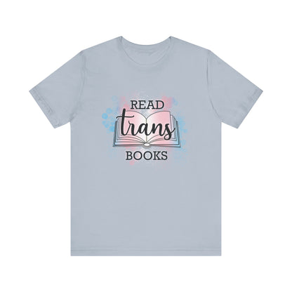 General Bookish Unisex T-Shirt -  Read Trans Books