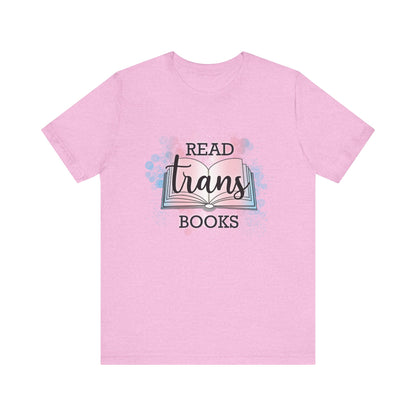 General Bookish Unisex T-Shirt -  Read Trans Books