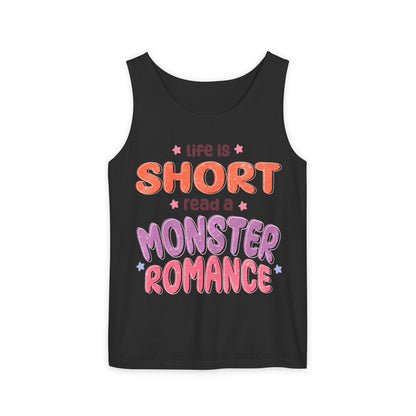 General Bookish Unisex Tank Top - Life is Short, Read a Monster Romance