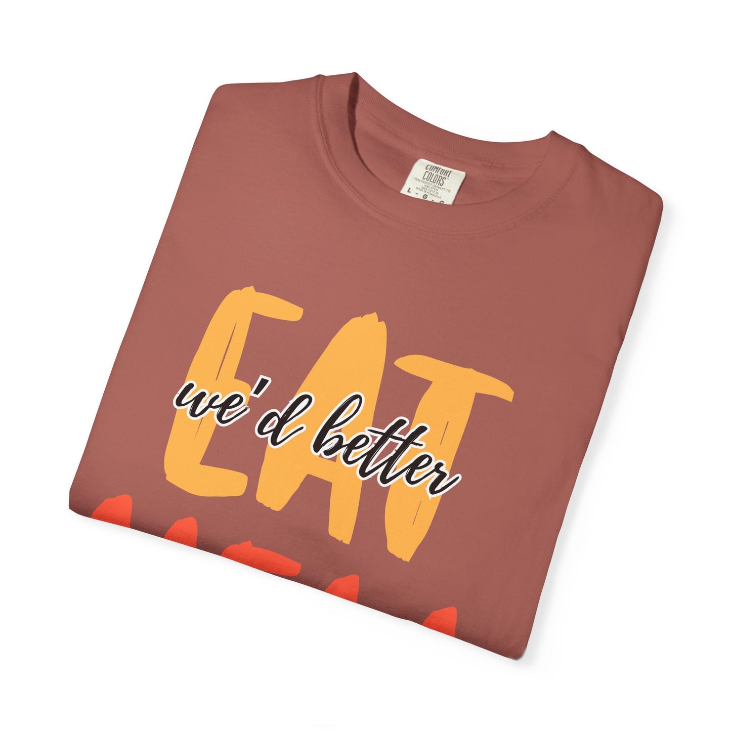 Throne of Glass Unisex T-Shirt - We'd Better Eat Before We Raise Hell