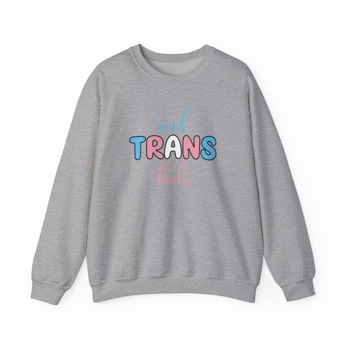 General Bookish Unisex Sweatshirt - Read Trans Books