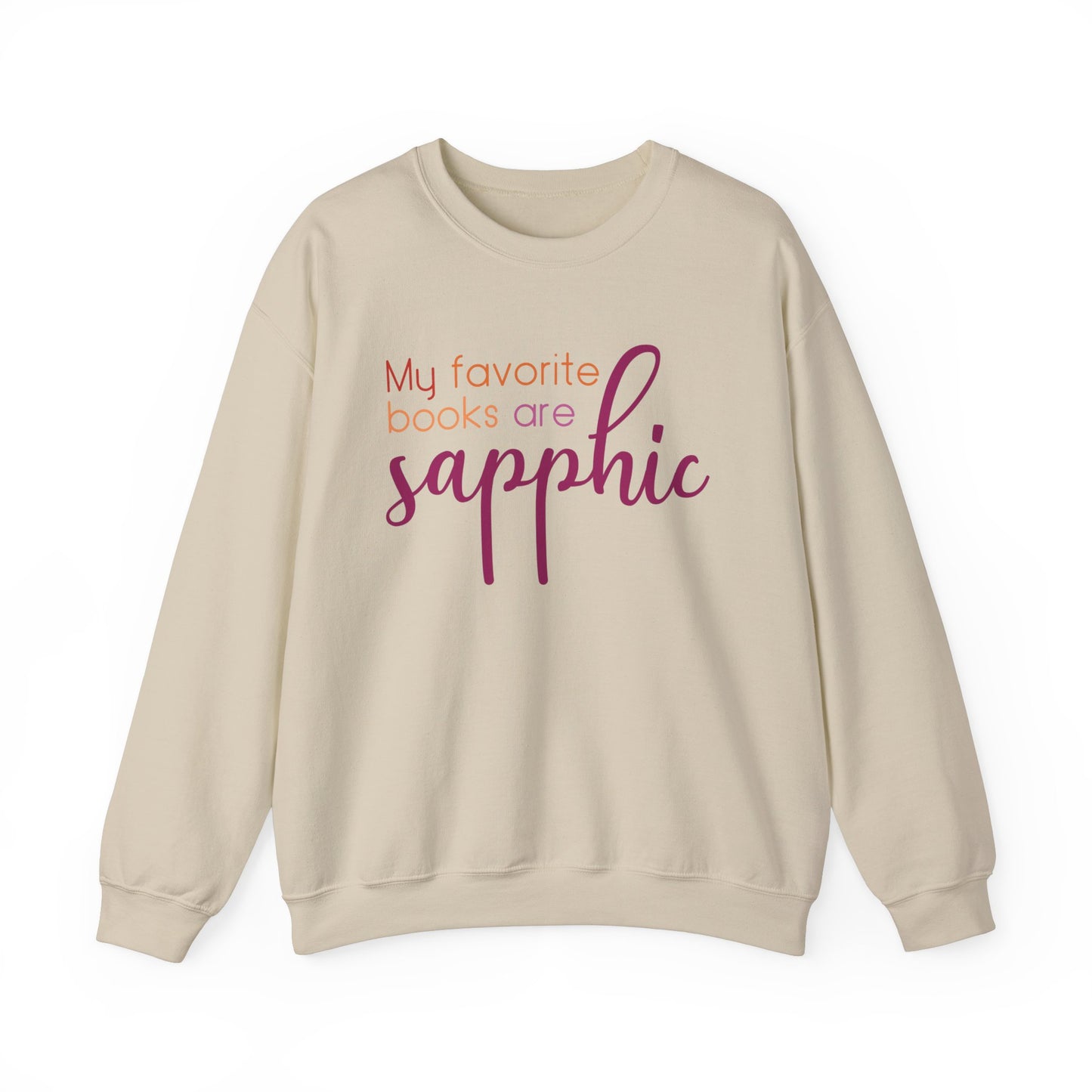 General Bookish Unisex Sweatshirt - My Favorite Books are Sapphic