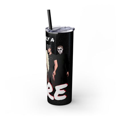 Losers Duet 20oz Skinny Tumbler with Straw - It's Only a Dare