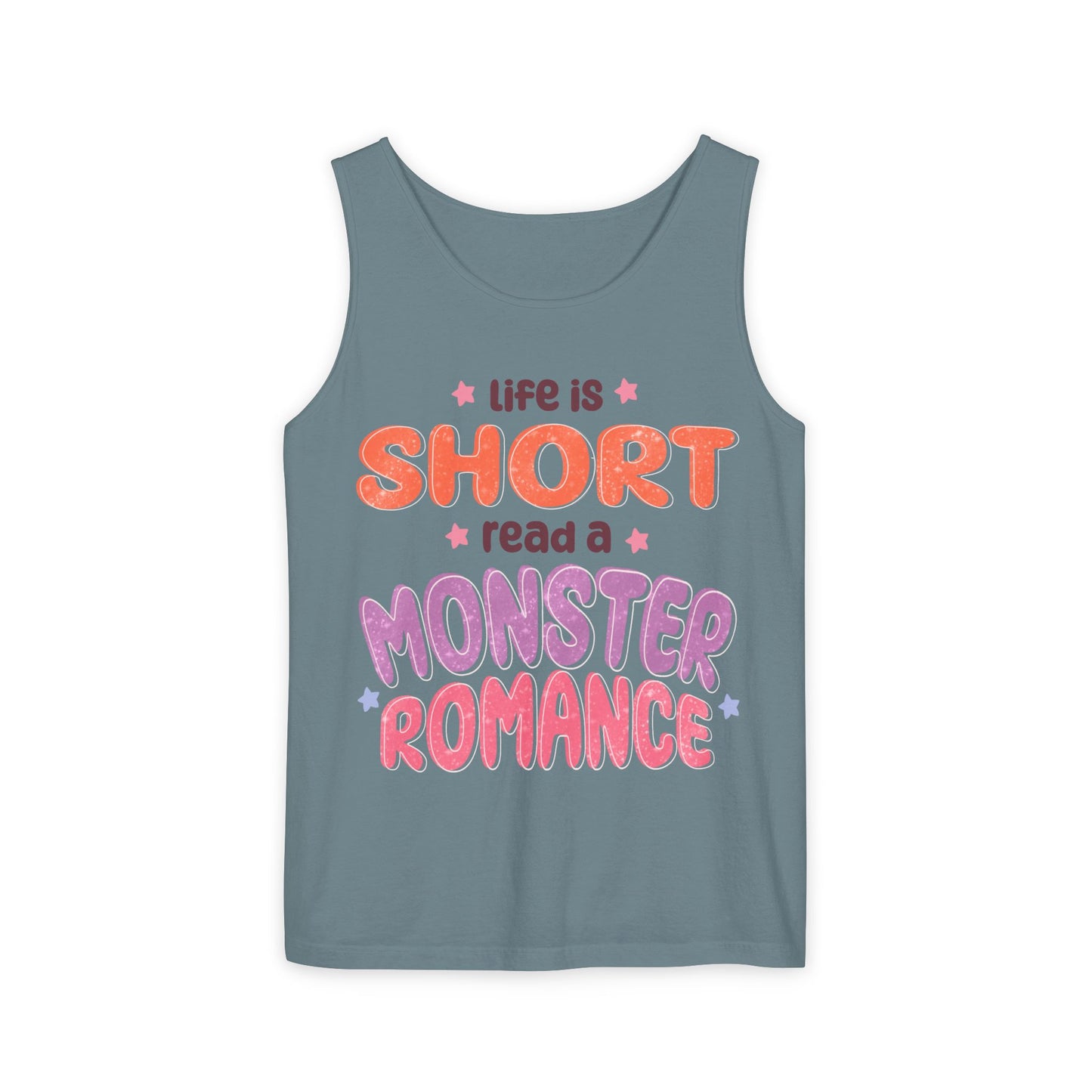 General Bookish Unisex Tank Top - Life is Short, Read a Monster Romance