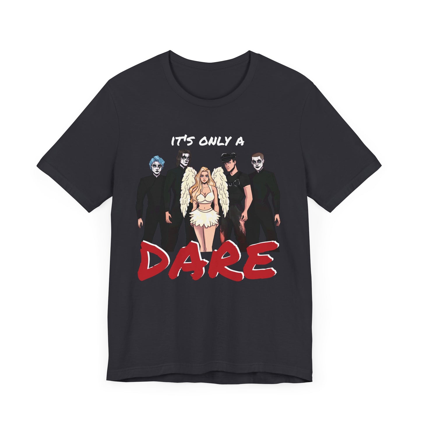 Losers Duet Unisex Shirt - It's Only a Dare