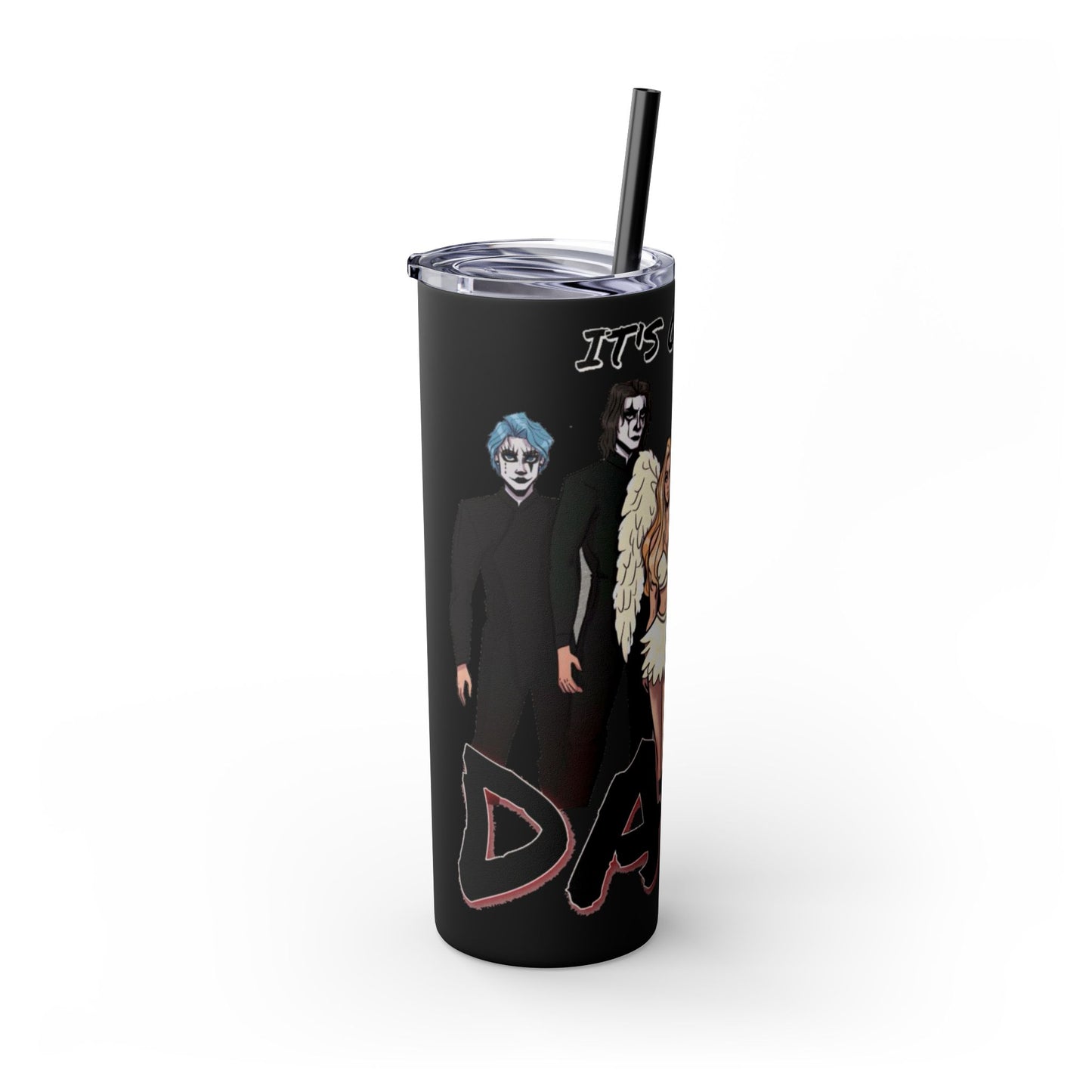 Losers Duet 20oz Skinny Tumbler with Straw - It's Only a Dare