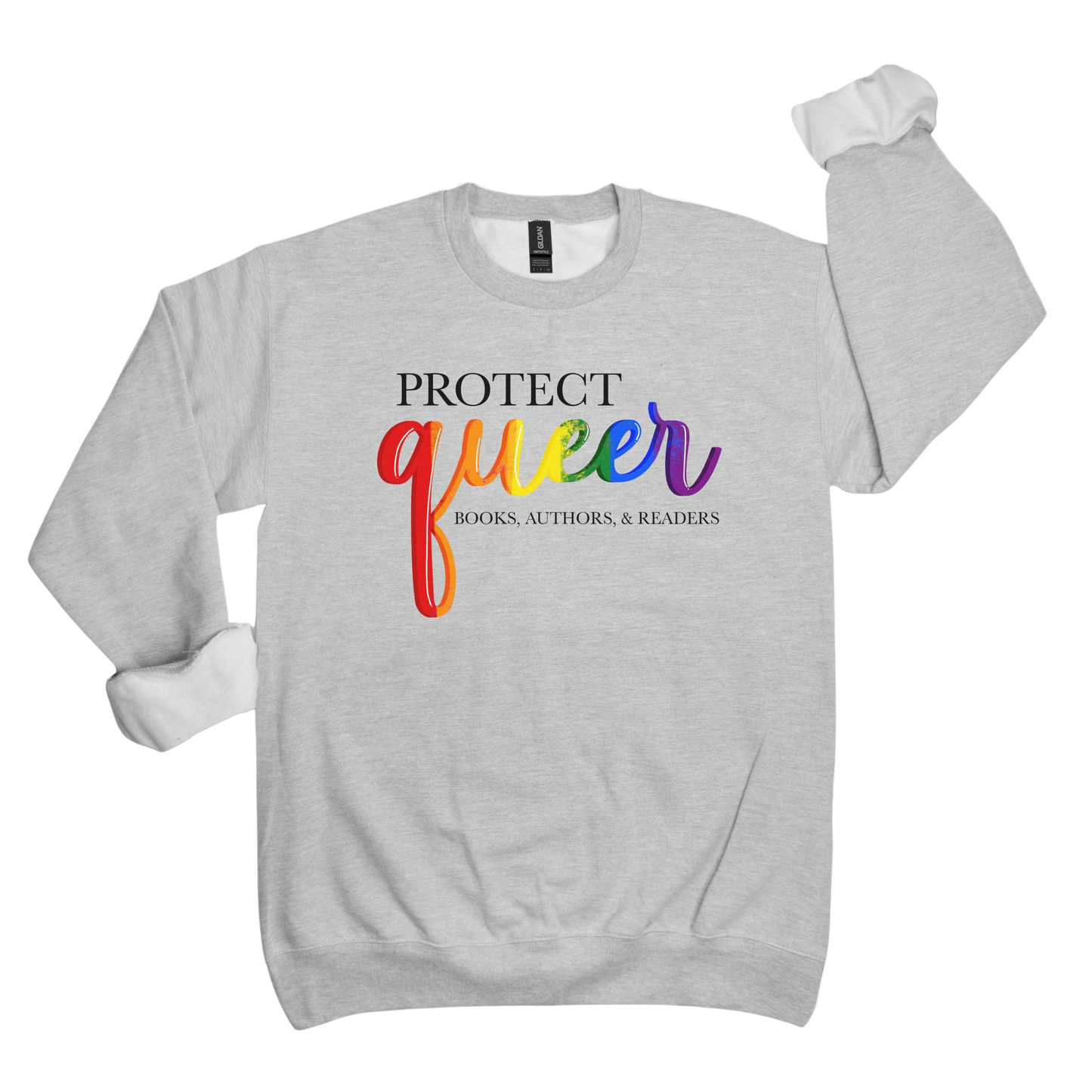 General Bookish Unisex Sweatshirt - Protect Queer Books, Readers, & Authors