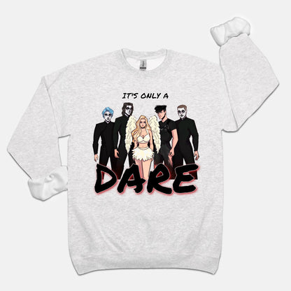 Losers Duet Sweatshirt - It's Only a Dare