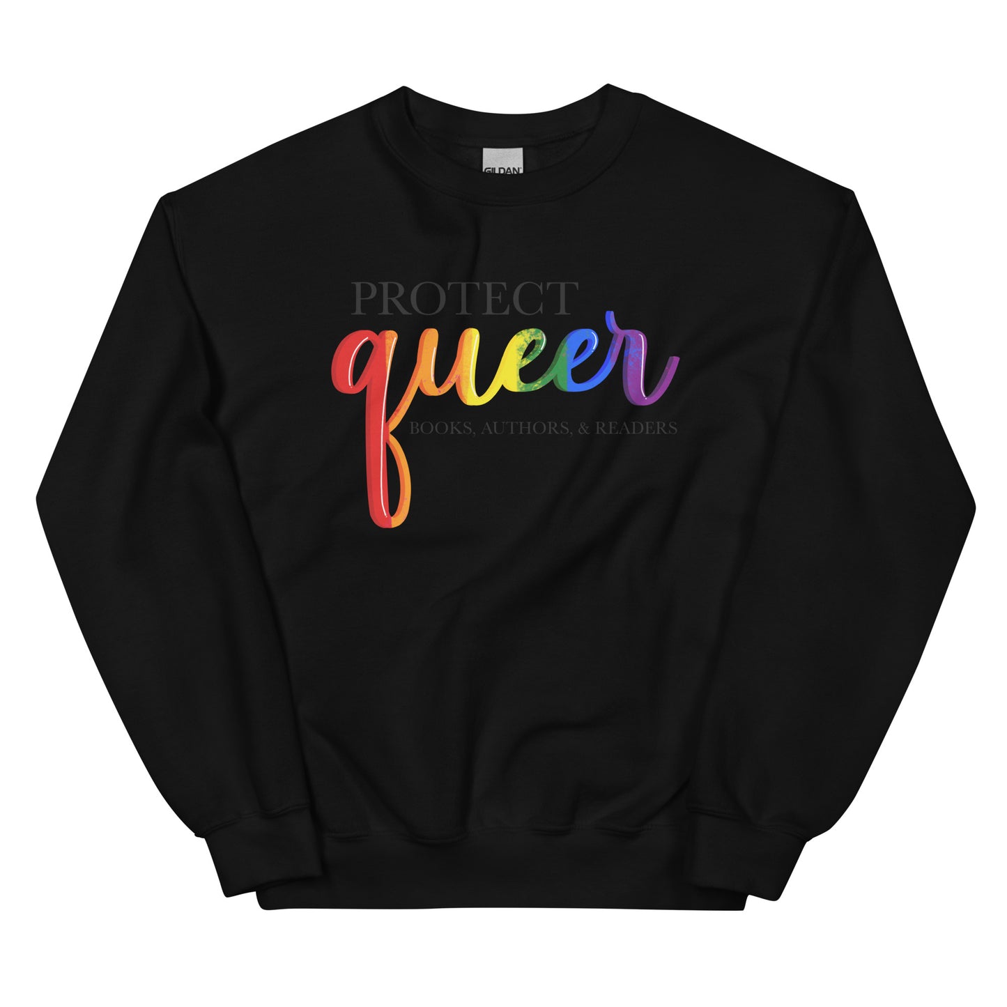 General Bookish Sweatshirt - Protect Queer Books, Authors, & Readers