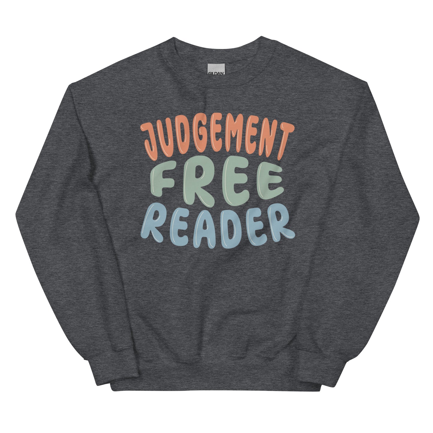 General Bookish Embroidered Sweatshirt - Judgement Free Reader