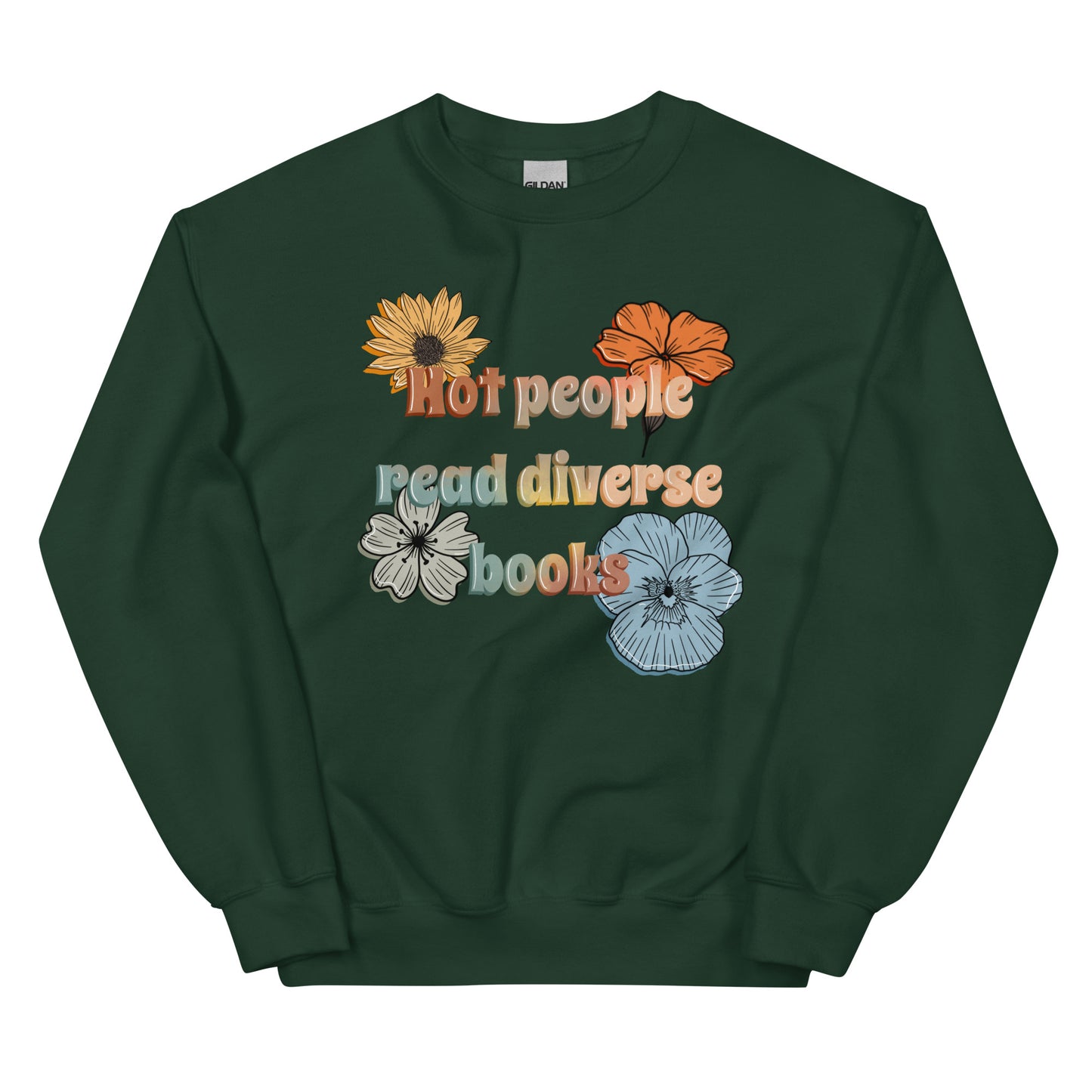 General Bookish Sweatshirt - Hot People Read Diverse Books