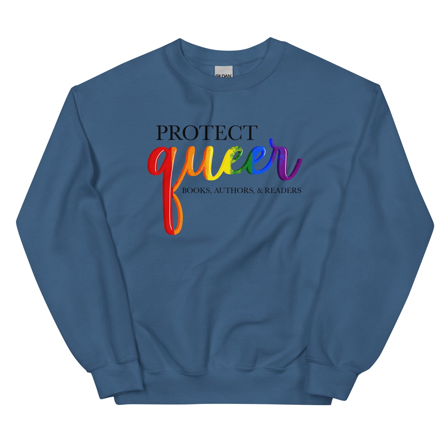 General Bookish Sweatshirt - Protect Queer Books, Authors, & Readers