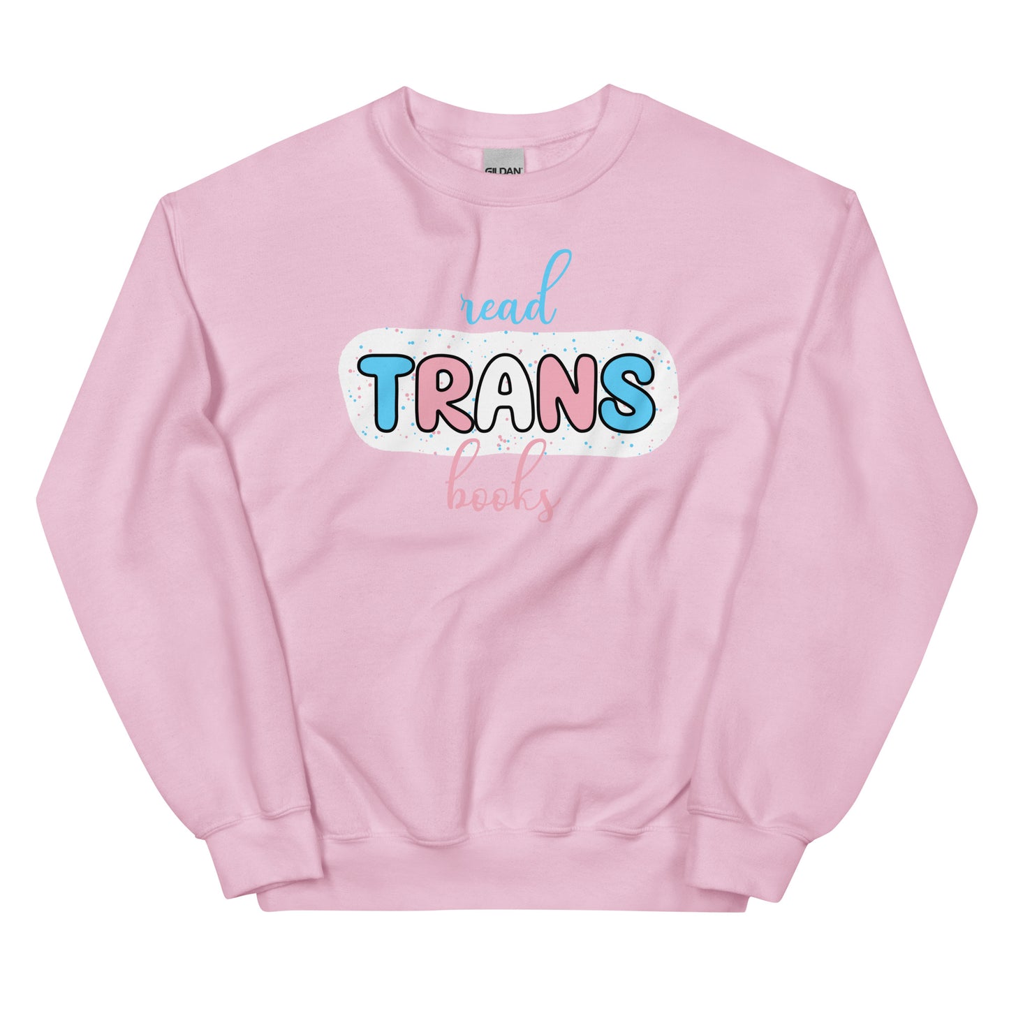 General Bookish Sweatshirt - Read Trans Books