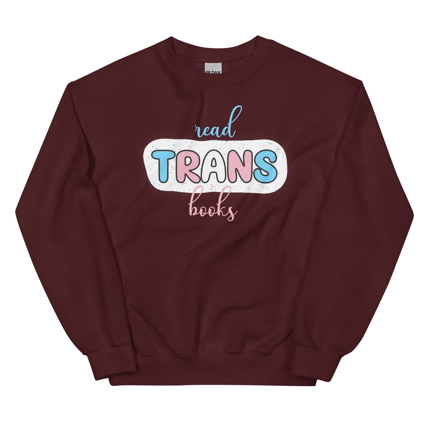 General Bookish Sweatshirt - Read Trans Books