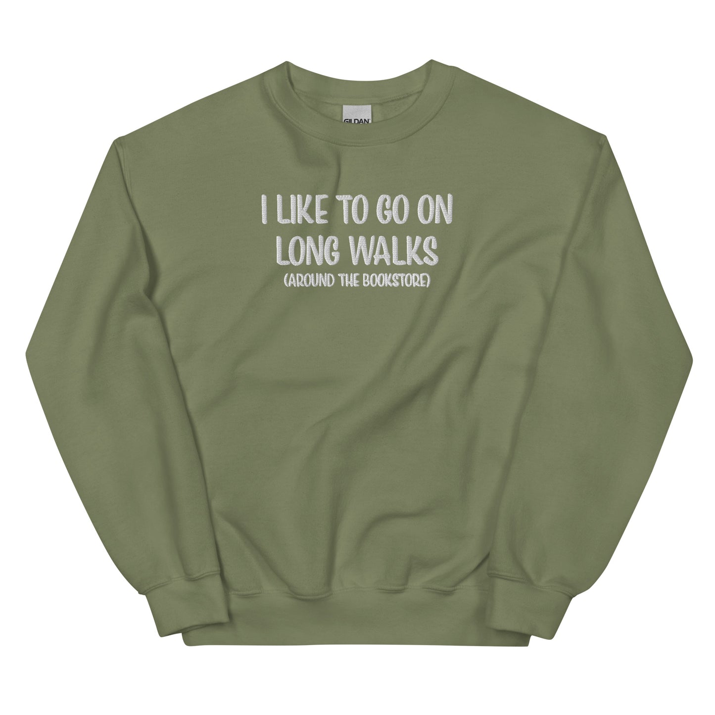 General Bookish Embroidered Sweatshirt - I Like to Go on Long Walks (Around the Bookstore)