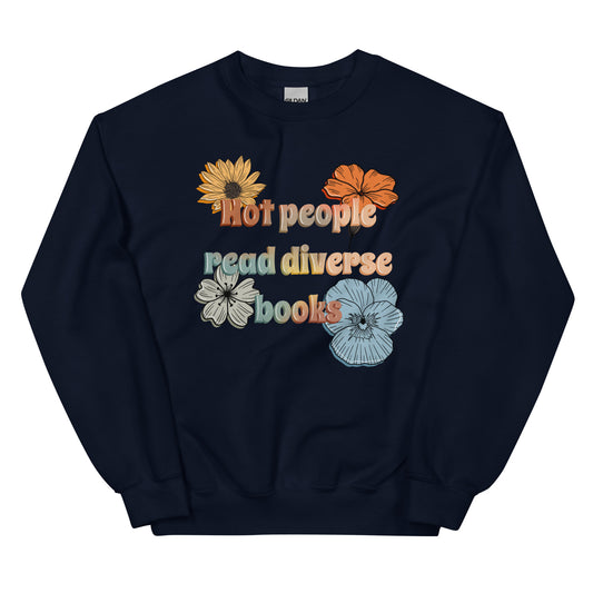 General Bookish Sweatshirt - Hot People Read Diverse Books