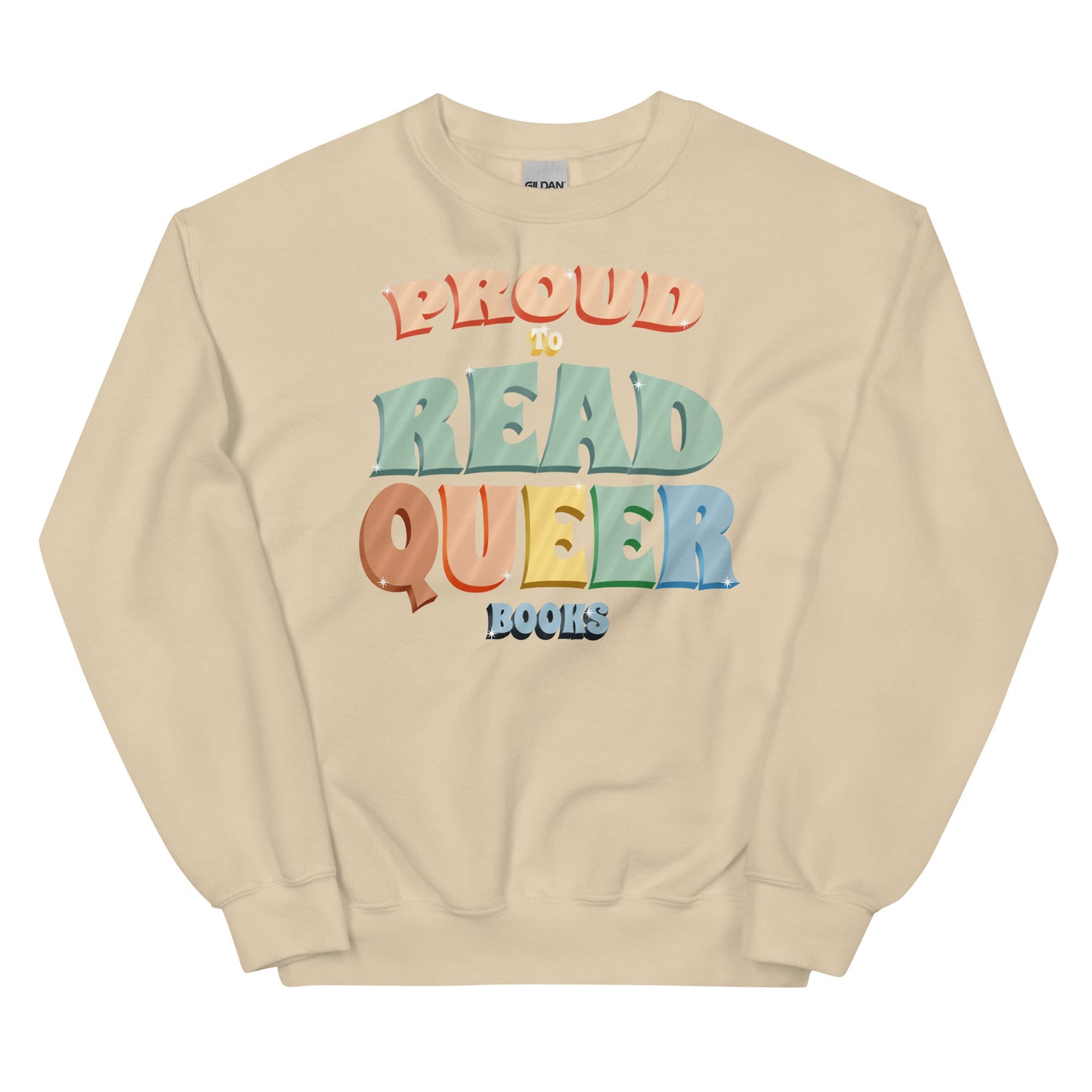 General Bookish Sweatshirt - Proud to Read Queer Books