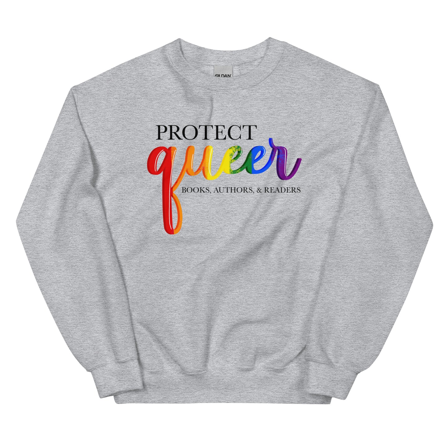 General Bookish Sweatshirt - Protect Queer Books, Authors, & Readers